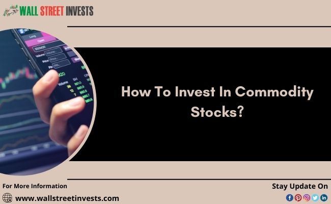 Best Commodity Stocks Solutions